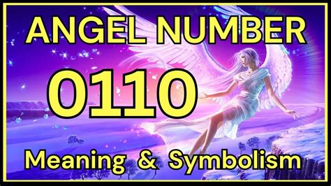 angel number 0110|Angel Number 0110: Meaning, Significance & Destiny Insights